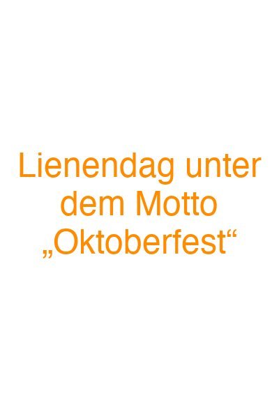 Lienendag unter dem Motto „Oktoberfest“