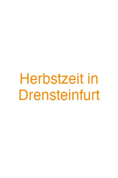 Herbstzeit in Drensteinfurt