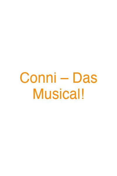 Conni – Das Musical!